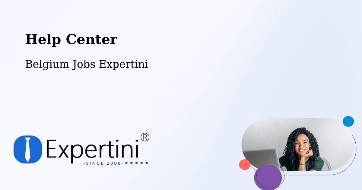 Help Center – Genk - Belgium Jobs Expertini
